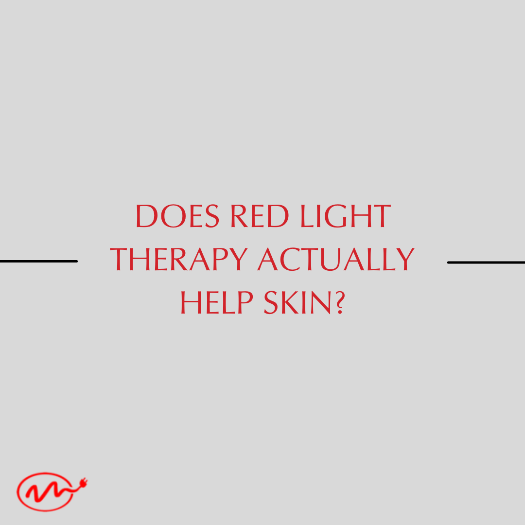 Does Red Light Therapy Actually Help Skin?